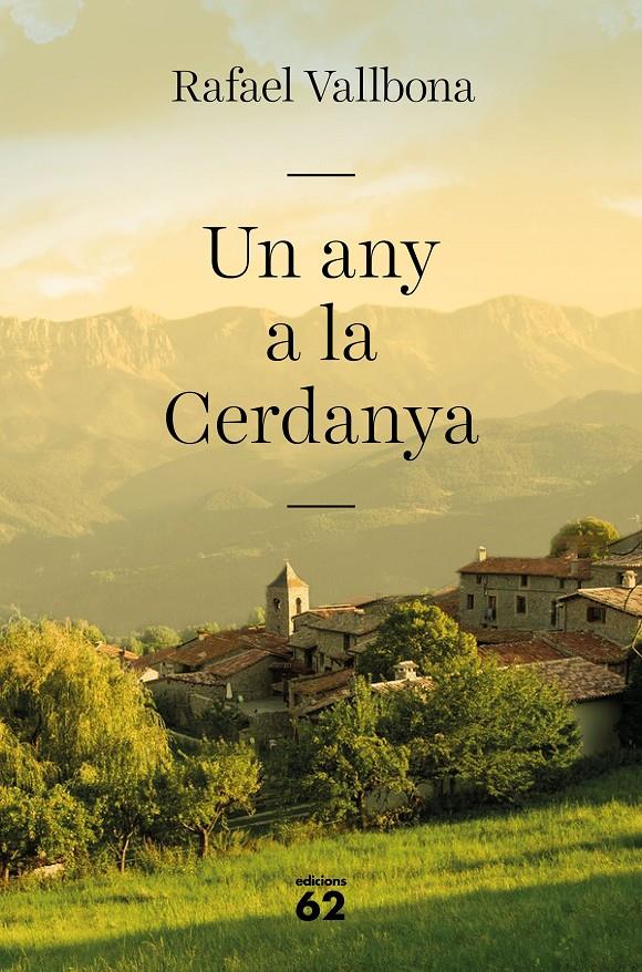 UN ANY A LA CERDANYA | 9788429777857 | VALLBONA, RAFAEL