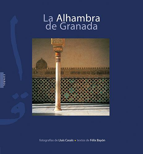ALHAMBRA DE GRANADA, LA | 9788489815803 | CASALS, LLUIS