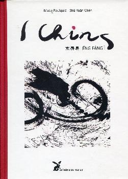 I CHING | 9788492470358 | FOULQUIE MAITE/ CHEN SHU-YUAN