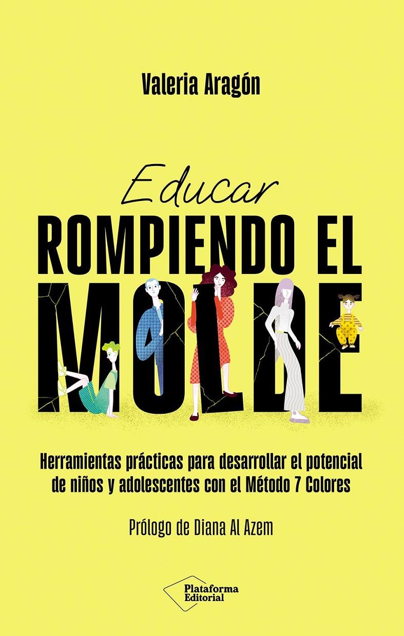 EDUCAR ROMPIENDO EL MOLDE | 9791387568498 | ARAGÓN, VALERIA