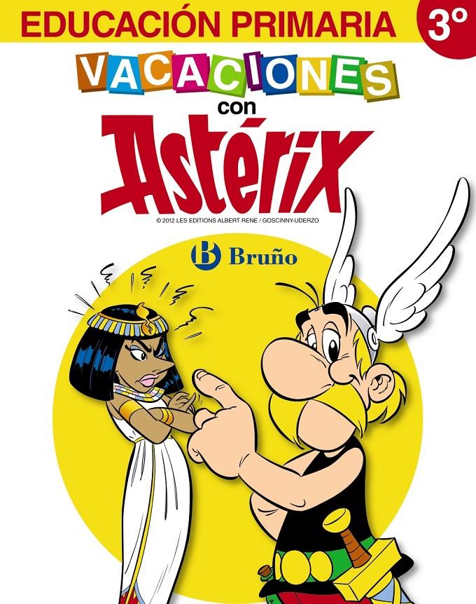 VACACIONES CON ASTÉRIX 3º PRIMARIA | 9788421673584 | BOFARULL JARDÍ, MÓNICA/DEL RÍO BOCIO, MARGA/FERRÉ BONFILL, TERESA/RODRÍGUEZ ARBÓ, MERITXELL/VERGE GU