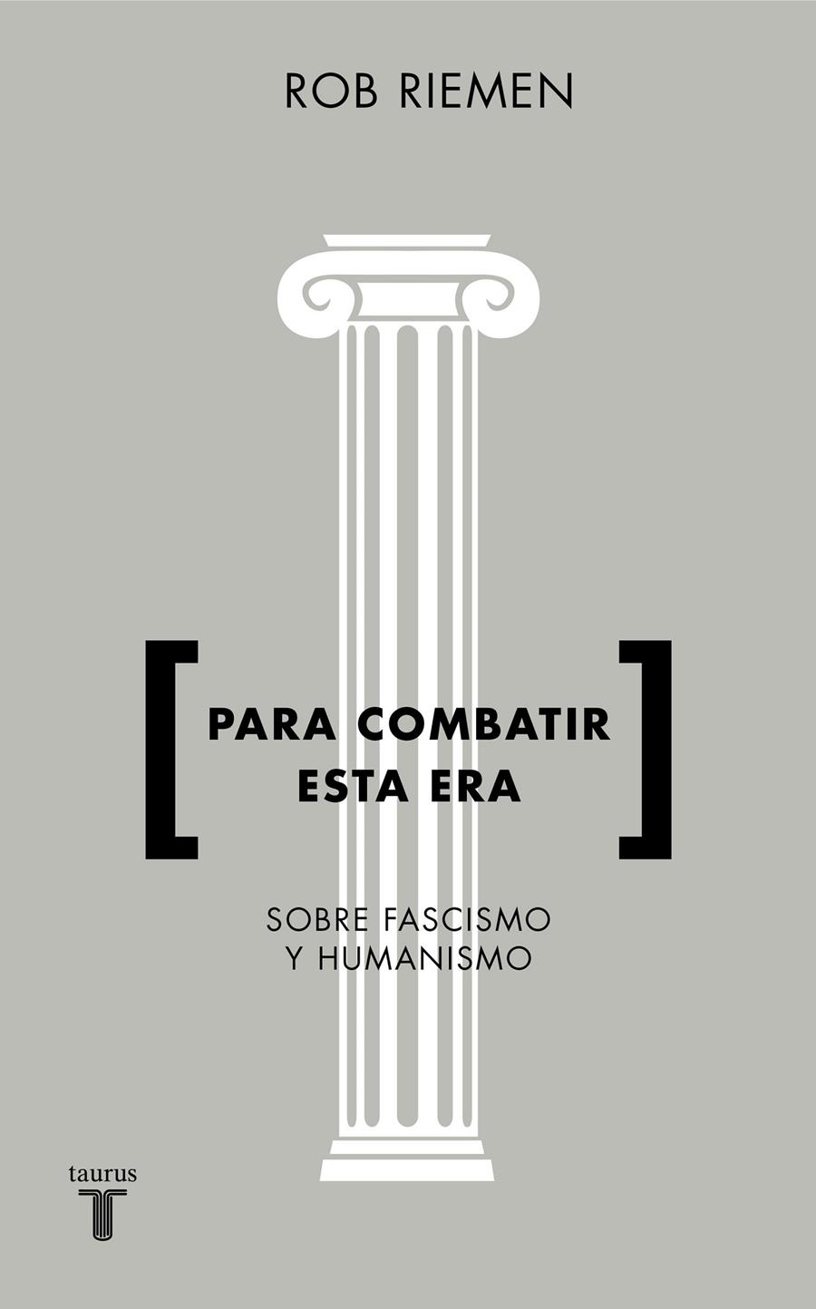 PARA COMBATIR ESTA ERA | 9788430619238 | RIEMEN, ROB