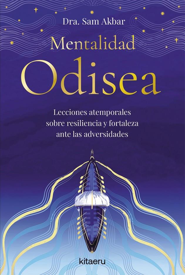 MENTALIDAD ODISEA | 9788410428508 | DRA. SAM AKBAR