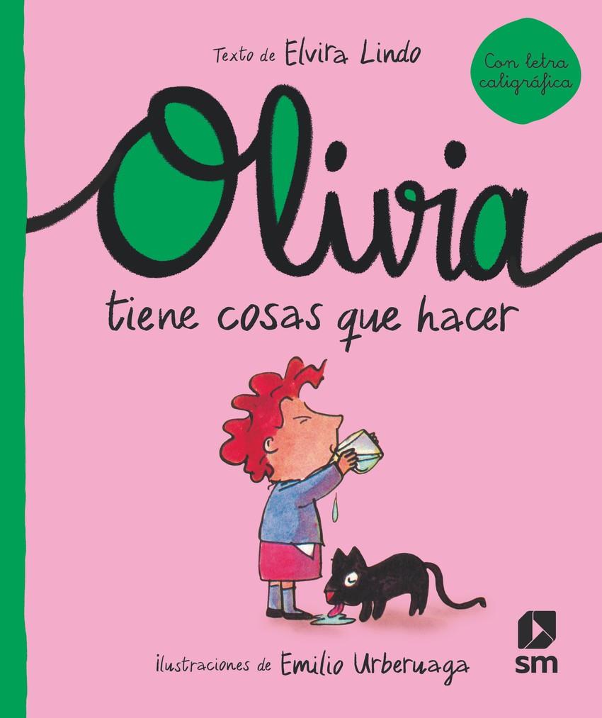 OLIVIA TIENE COSAS QUE HACER | 9788413927367 | ELVIRA LINDO