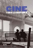 CINE. TODA LA HISTORIA | 9788498015829 | A.A.V.V.