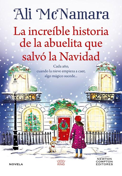 LA INCREÍBLE HISTORIA DE LA ABUELITA QUE SALVÓ LA NAVIDAD | 9791387575373 | MCNAMARA, ALI