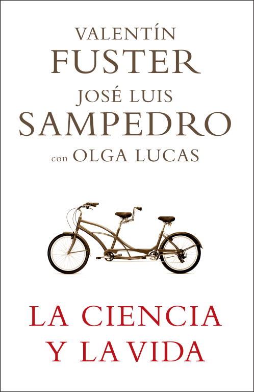 LA CIENCIA Y LA SALUD | 9788401336768 | FUSTER, VALENTIN Y SAMPEDRO, JOSE LUIS