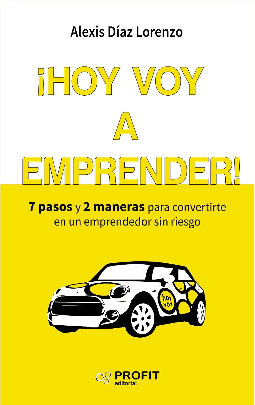 HOY VOY A EMPRENDER! | 9788416583454 | DÍAZ LORENZO, ALEXIS