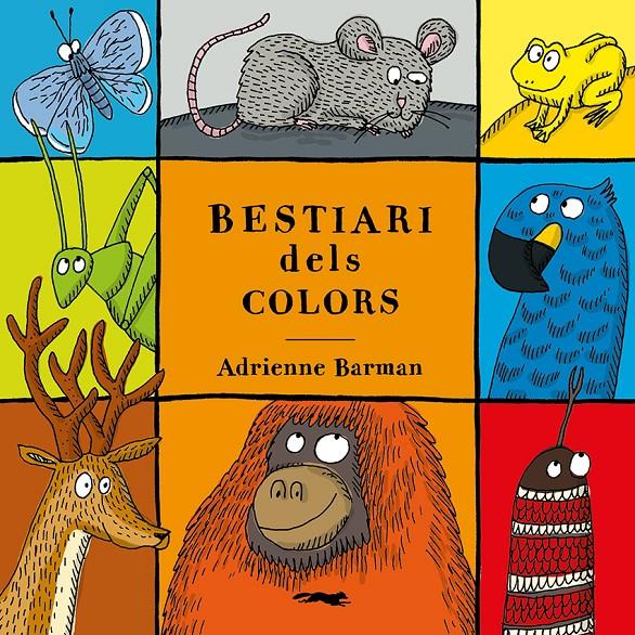 BESTIARI DELS COLORS | 9788412504859 | BARMAN, ADRIENNE