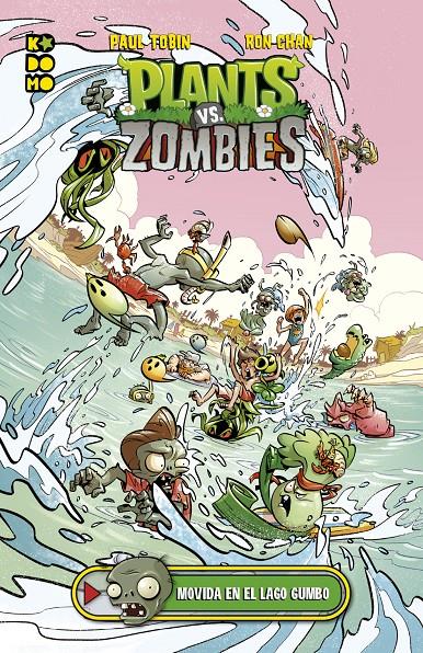 PLANTS VS. ZOMBIES: MOVIDA EN EL LAGO GUMBO | 9788418931529 | GILLENARDO-GOUDREAU, CHRISTIANE/BURKHALTER, KEVIN/TOBIN, PAUL