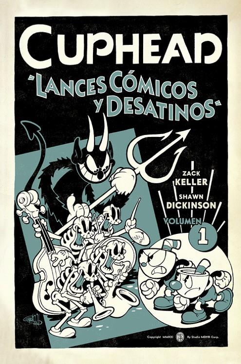 CUPHEAD 01. LANCES CÓMICOS Y DESATINOS | 9788467943818 | ZACK KELLER