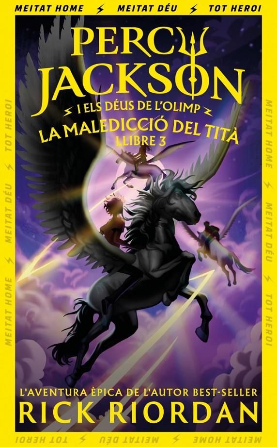 LA MALEDICCIÓ DEL TITÀ (PERCY JACKSON I ELS DÉUS DE L'OLIMP 3) | 9788419868961 | RIORDAN, RICK
