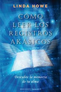 COMO LEER LOS REGISTROS AKASIKOS | 9788497777148 | HOWE,LINDA