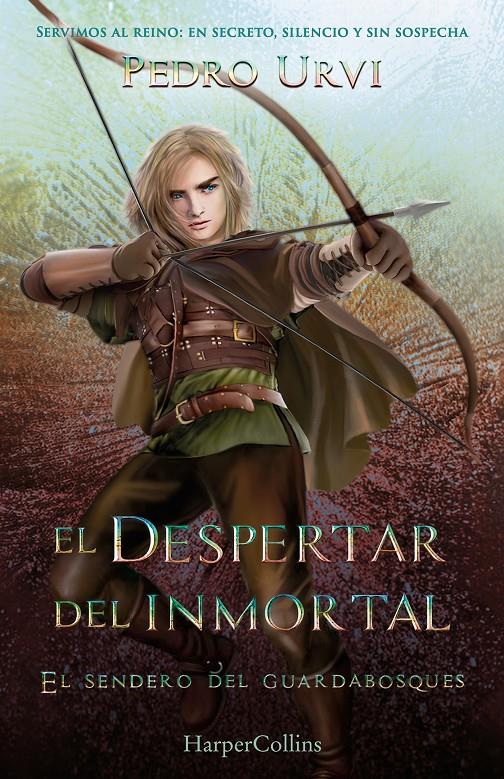 EL DESPERTAR DEL INMORTAL (EL SENDERO DEL GUARDABOSQUES, LIBRO 15) | 9788410643635 | URVI, PEDRO