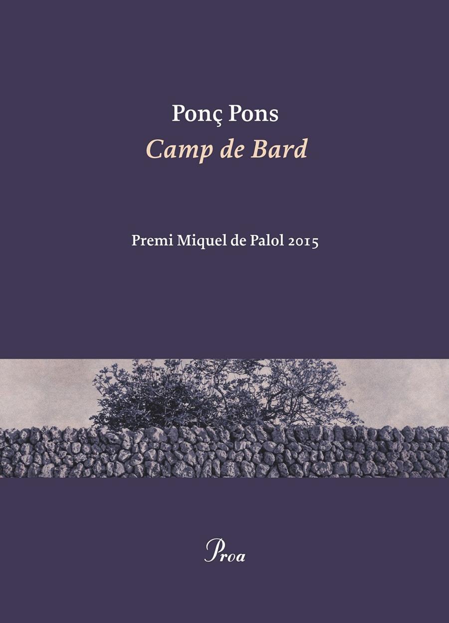 CAMP DE BARD | 9788475885940 | PONÇ PONS GIMÉNEZ