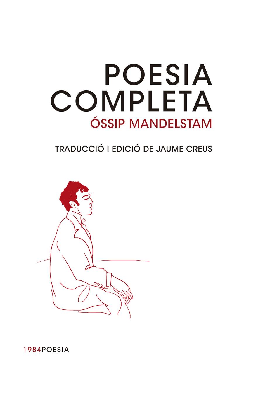 POESIA COMPLETA MANDELSTAM, ÓSSIP | 9788415835493 | MANDELSTAM, ÓSSIP
