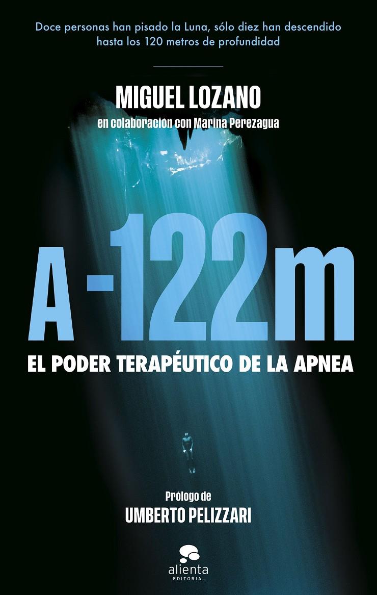 A -122 METROS | 9788413442716 | LOZANO, MIGUEL/PEREZAGUA, MARINA