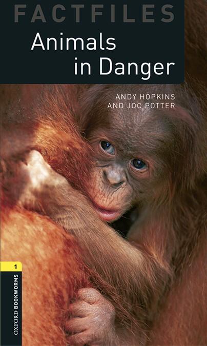 ANIMALS IN DANGER. OXFORD BOOKWORMS 1.  | 9780194620567 | DUDLEY, EDMUND