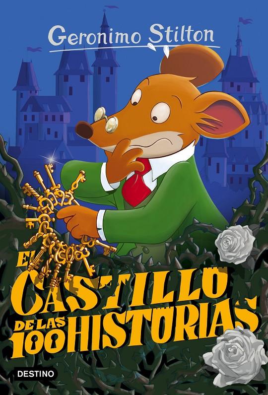 EL CASTILLO DE LAS 100 HISTORIAS | 9788408149156 | STILTON, GERONIMO 