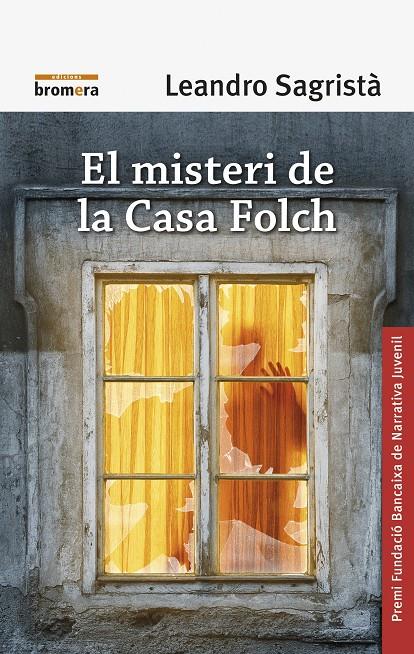 EL MISTERI DE LA CASA FOLCH | 9788490268629 | SAGRISTà GARCíA, LEANDRO