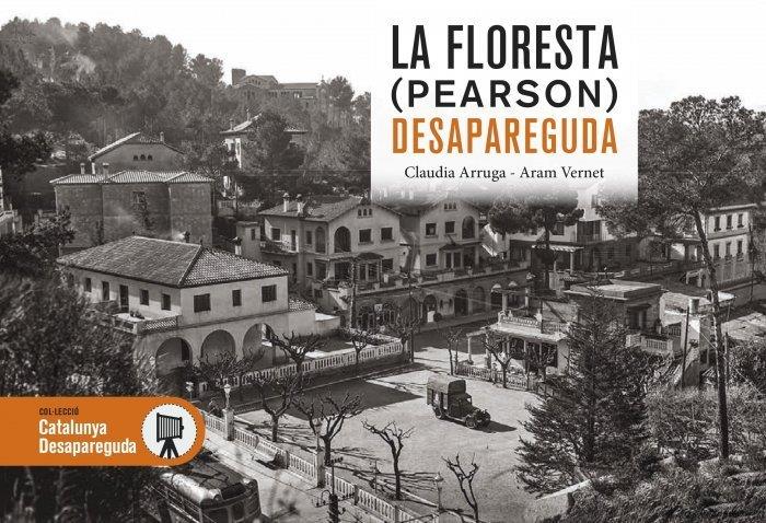 LA FLORESTA (PEARSON) DESAPAREGUDA | 9788419239792 | ARRUGA, CLAUDIA/VERNET, ARAN