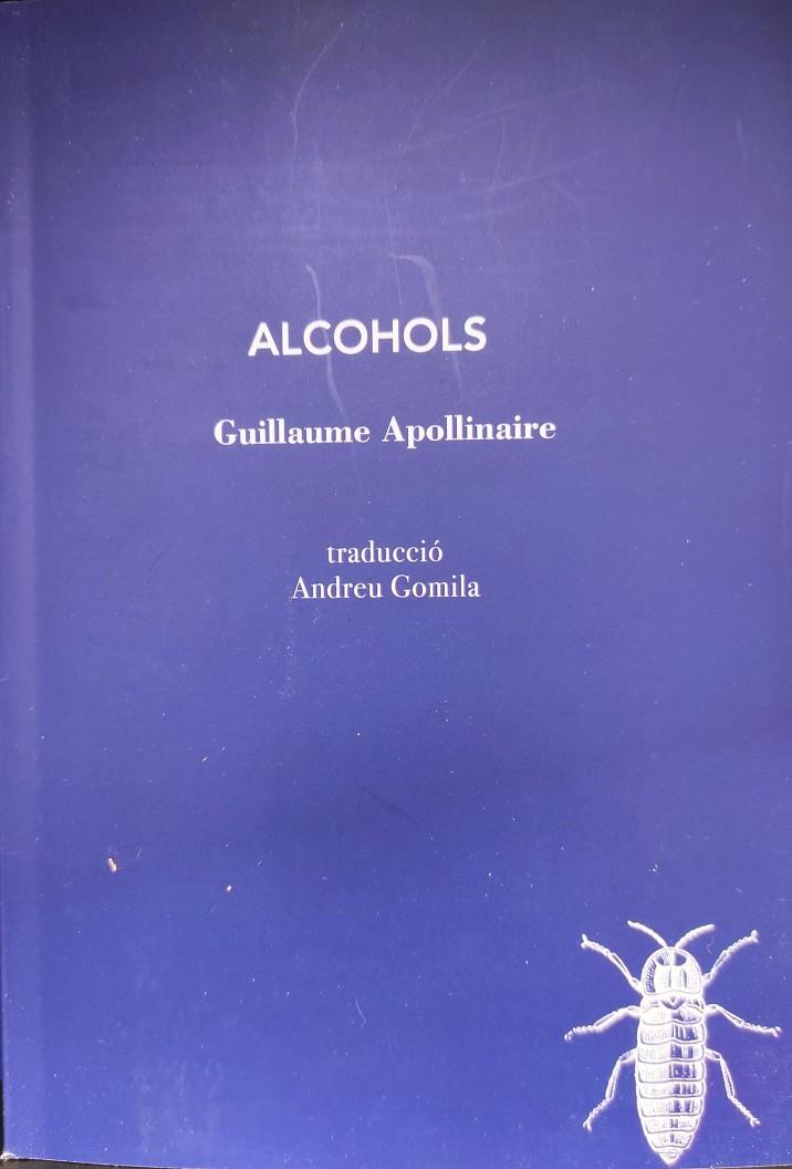 ALCOHOLS | 9788412328998 | GUILLEAME APOLLINAIRE