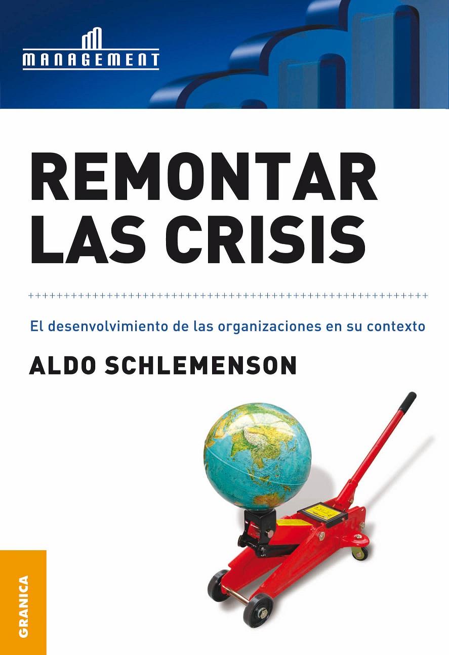 REMONTAR LAS CRISIS | 9789506415129 | SCHLEMENSON, ALDO