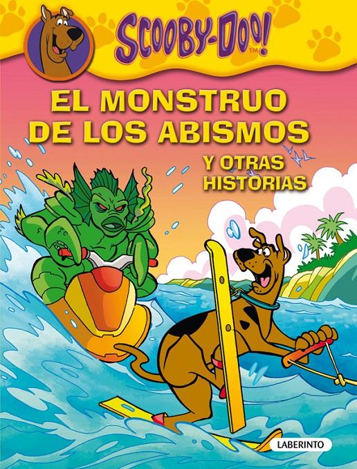 SCOOBY-DOO. EL MONSTRUO DE LOS ABISMOS Y OTRAS HISTORIAS | 9788484837527 | GELSEY, JAMES