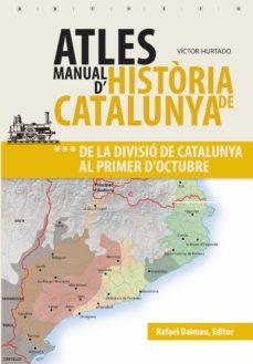 ATLES MANUAL D'HISTORIA DE CATALUNYA VOL 3 | 9788423208630