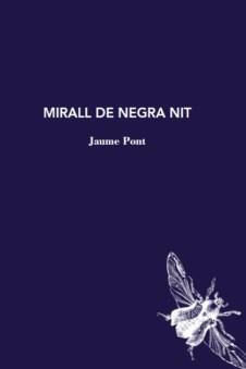 MIRALL DE NEGRA NIT | 9788412171242 | JAUME PONT