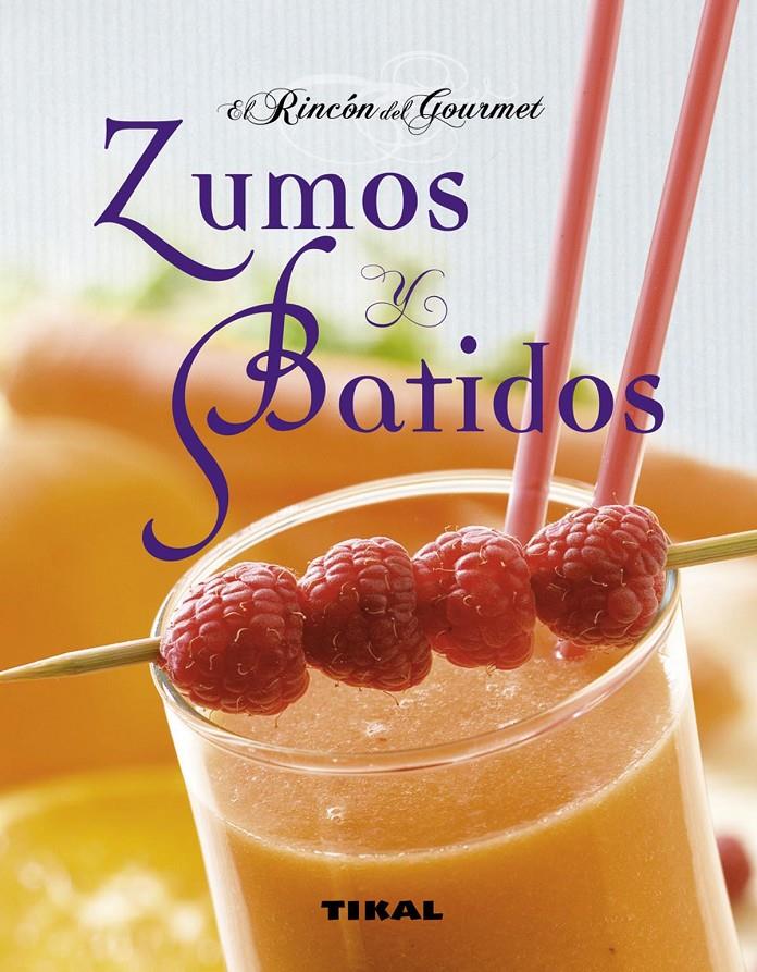 ZUMOS Y BATIDOS | 9788499281162 | PROFORMA