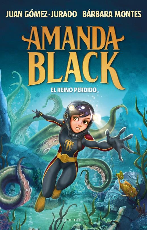 AMANDA BLACK 8 - EL REINO PERDIDO | 9788419378309 | GÓMEZ-JURADO, JUAN/MONTES, BÁRBARA