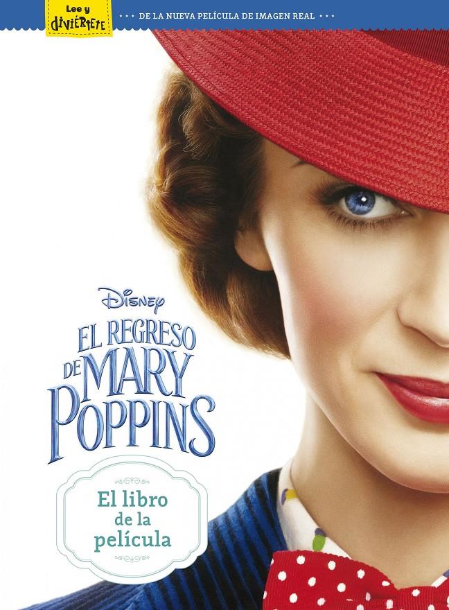 EL REGRESO DE MARY POPPINS. EL LIBRO DE LA PELÍCULA | 9788417529208 | DISNEY