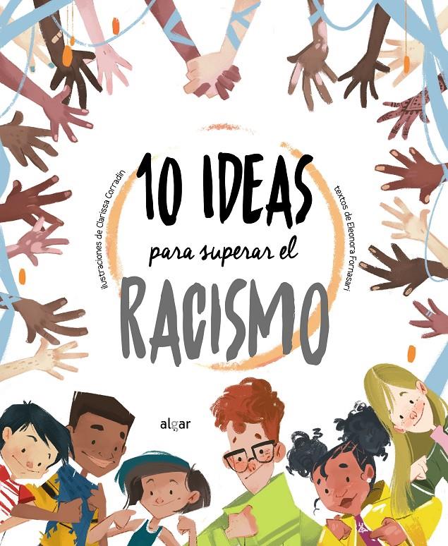 10 IDEAS PARA SUPERAR EL RACISMO | 9788491425205 | FORNASARI, ELEONORA