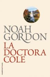 LA DOCTORA COLE | 9788499182599 | GORDON, NOAH