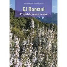 EL ROMANÍ. PROPIETATS, REMEIS I CUINES | 9788417116361 | ELISENDDA CARBALLIDO