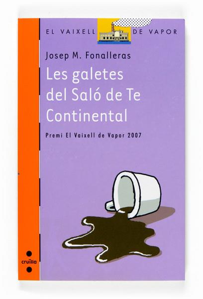 LES GALETES DEL SALO DE TE CONTINENTAL | 9788466118477 | FONALLERAS, JOSEP M.