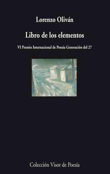 LIBRO DE LOS ELEMENTOS V-558 | 9788475225586 | OLIVAN, LORENZO
