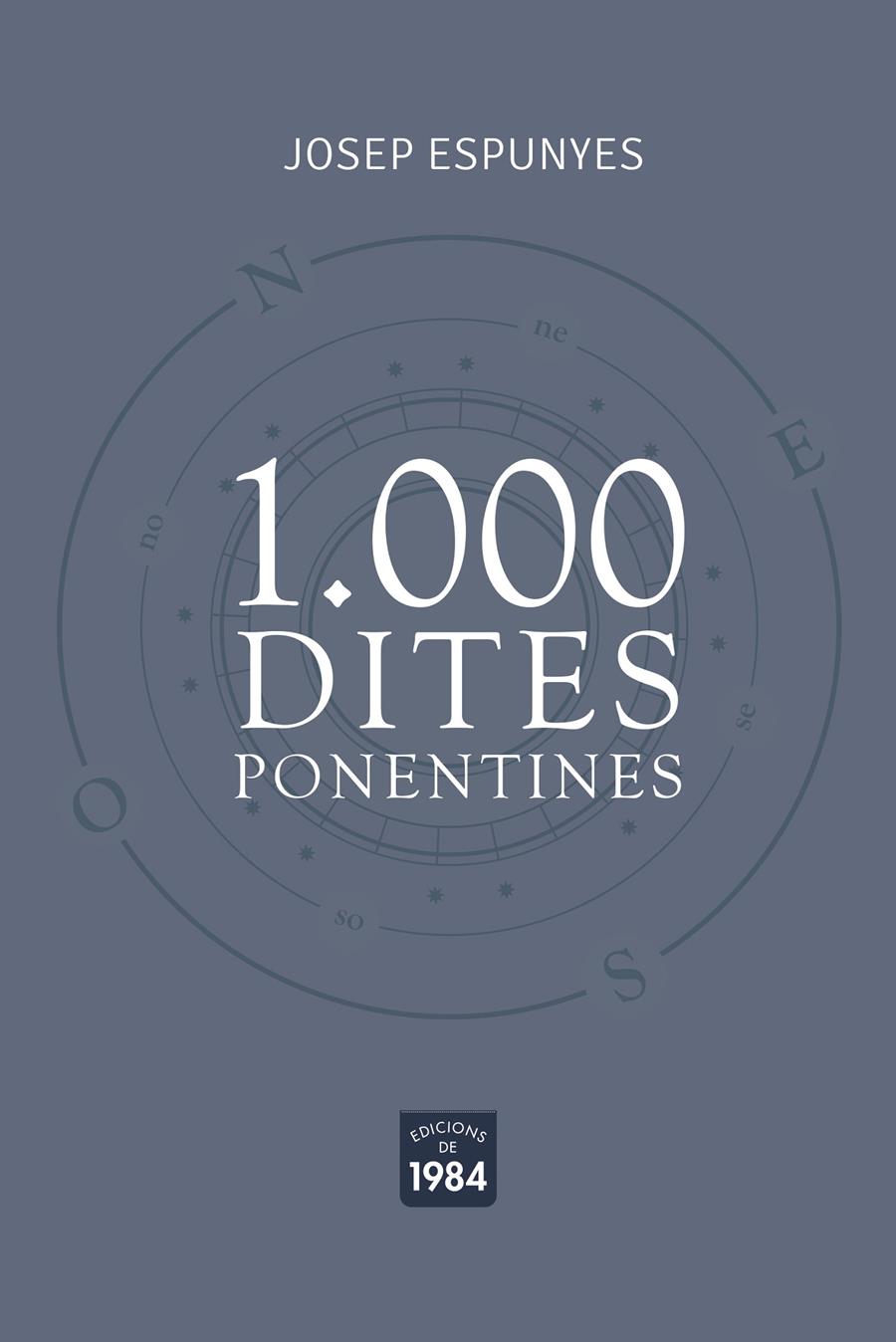 1.000 DITES PONENTINES. | 9788418858024 | ESPUNYES, JOSEP