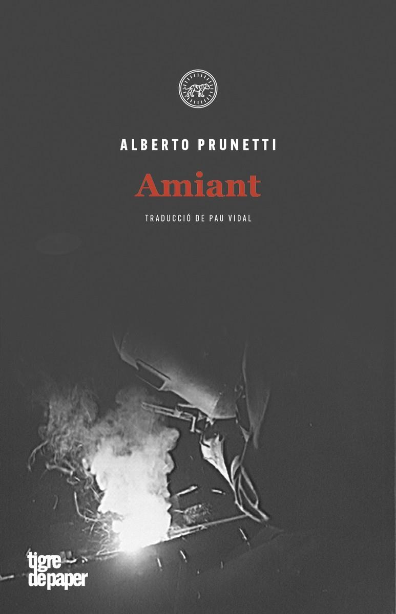 AMIANT | 9788416855643 | PRUNETTI, ALBERTO