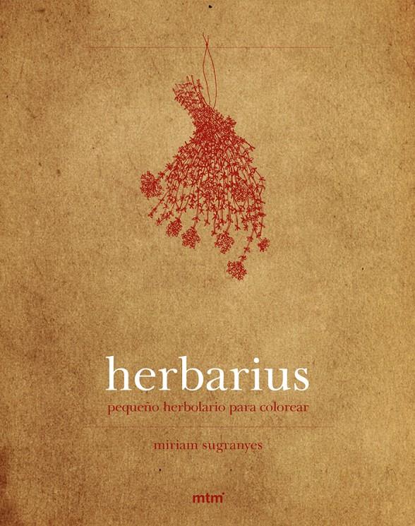 HERBARIUS, PETIT HERBOLARI PER ACOLORIR | 9788415278863