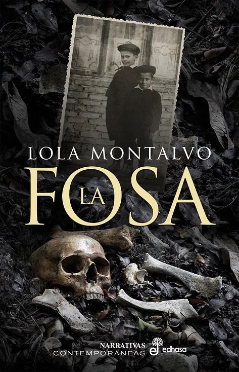LA FOSA | 9788435011532 | MONTALVO, LOLA