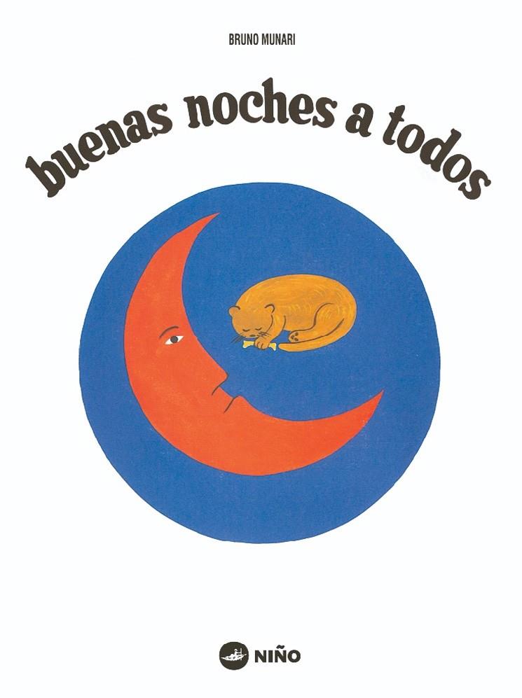 BUENAS NOCHES A TODOS | 9789569569043 | BRUNO MUNARI
