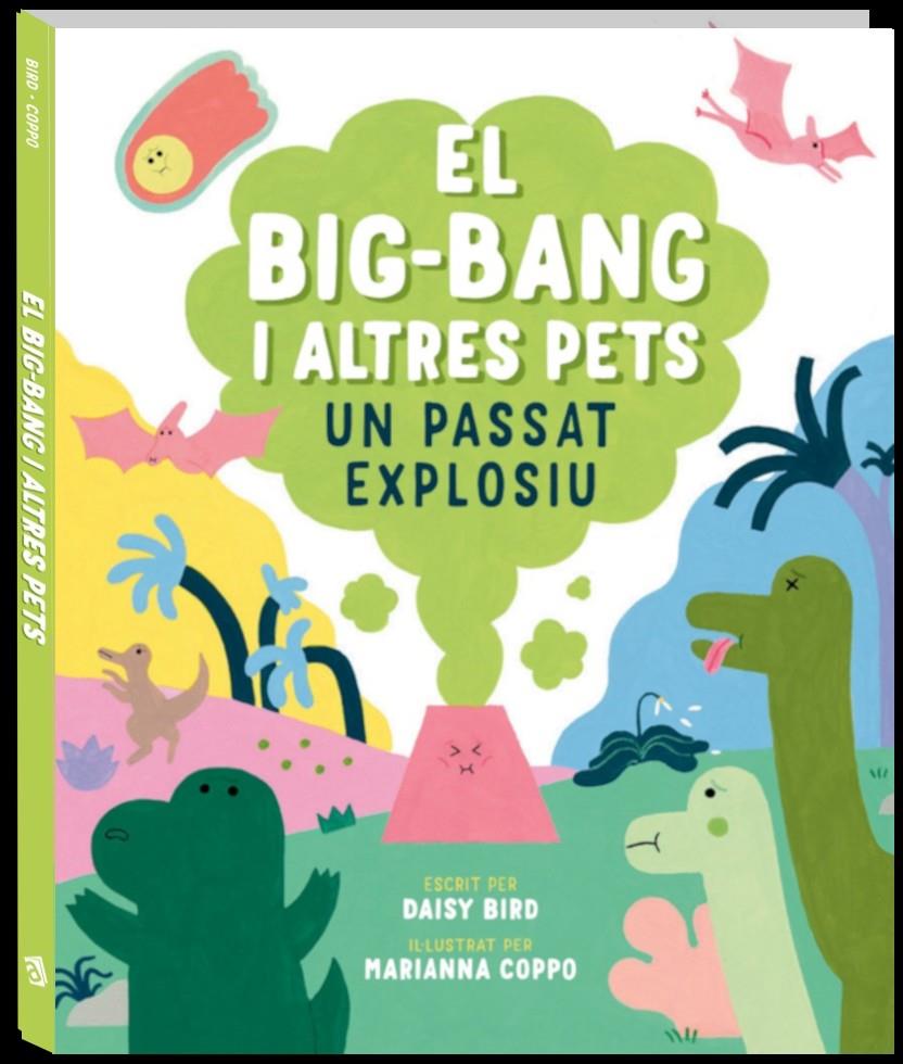 EL BIG-BANG I ALTRES PETS | 9788419913272 | BIRD, DAISY