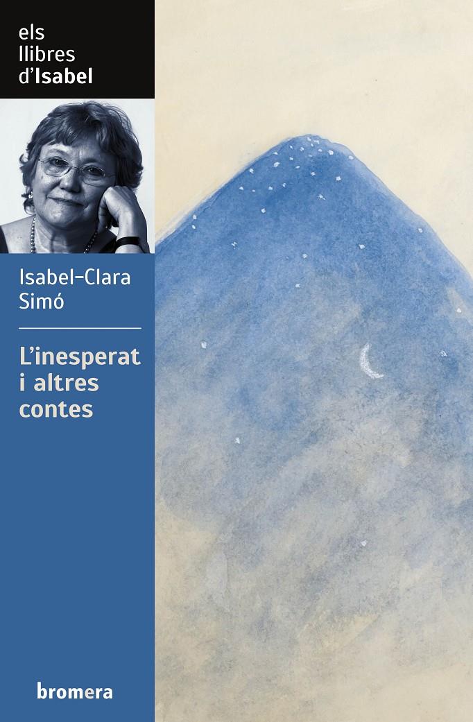 L'INESPERAT I ALTRES CONTES | 9788413582658 | SIMÓ, ISABEL-CLARA