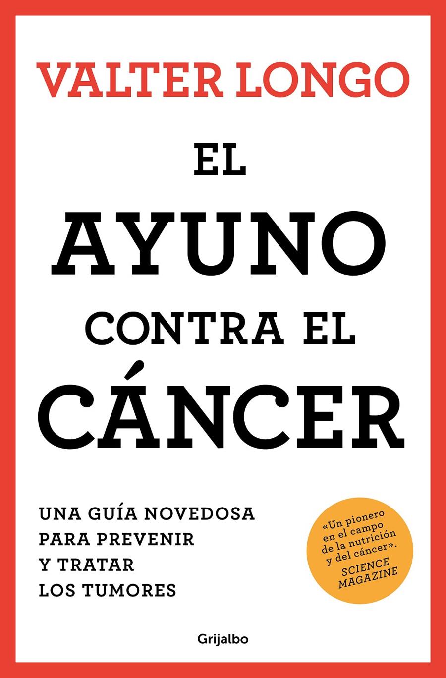 EL AYUNO CONTRA EL CÁNCER | 9788425361852 | LONGO, VALTER