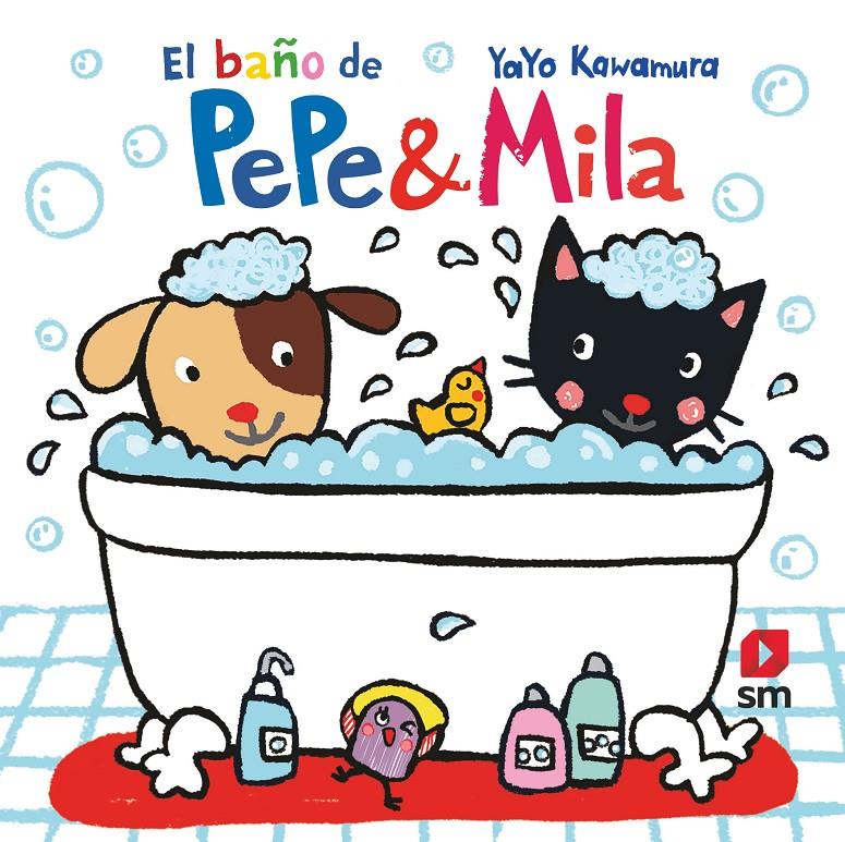 EL BAÑO DE PEPE&MILA | 9788413180496 | KAWAMURA, YAYO