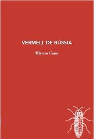 VERMELL DE RUSSIA | 9788412077285 | MIRIAM CANO
