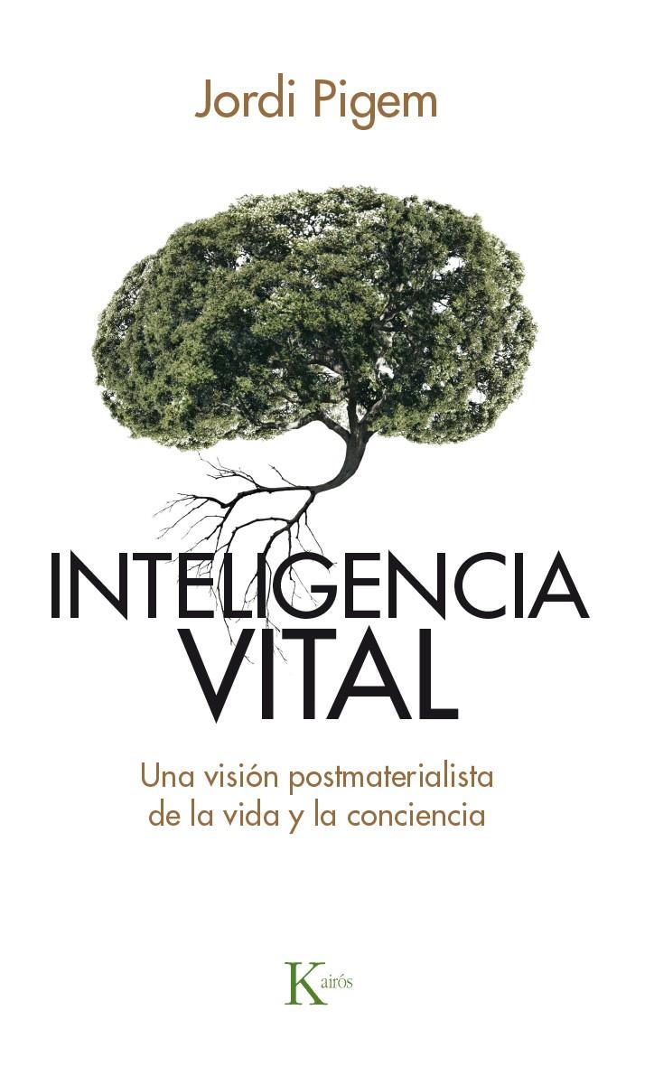 INTELIGENCIA VITAL | 9788499884929 | PIGEM PÉREZ, JORDI