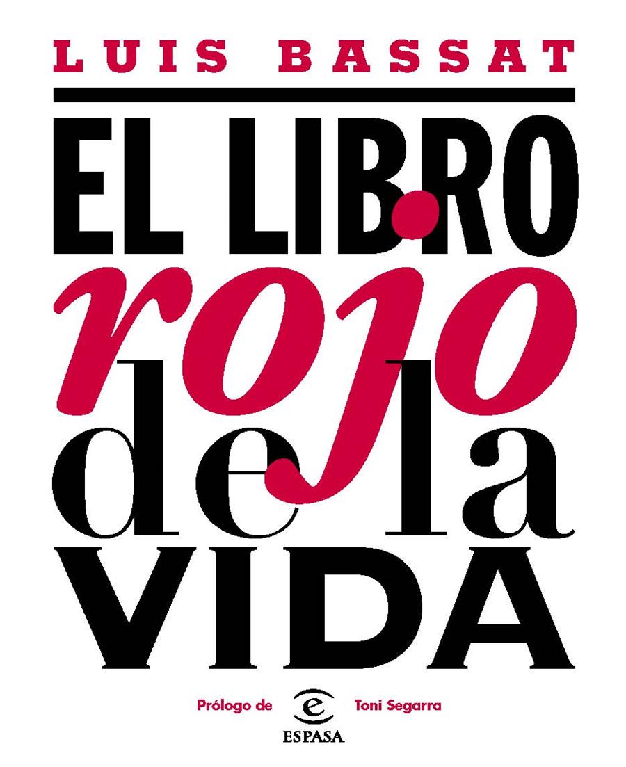 EL LIBRO ROJO DE LA VIDA | 9788467033182 | BASSAT, LUIS 